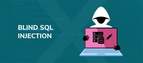 Blind Sql Injection An Experts Guide To Detect And Exploit