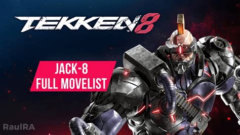 TEKKEN 8 Jack 8 Full Move List Sample Combos PS5 YouTube