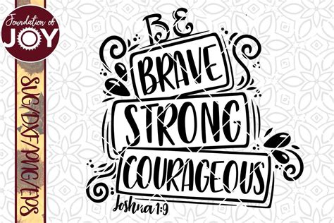 Be Brave Strong And Courageous Svg Bible Verse Svg