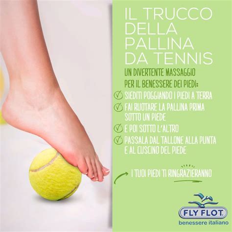 Benessere Dei Piedi Il Trucco Della Pallina Da Tennis