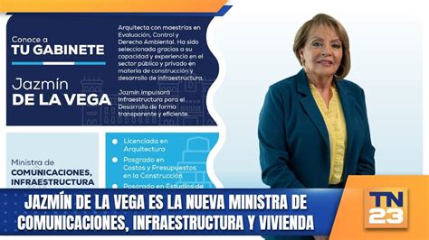 Jazm N De La Vega Es La Nueva Ministra De Comunicaciones