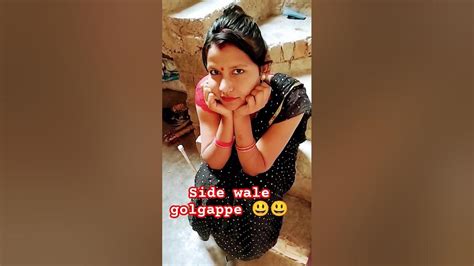 Side Me Rakhe Golgappe 😄😄😆😆 Comedy Funny Youtubeshorts