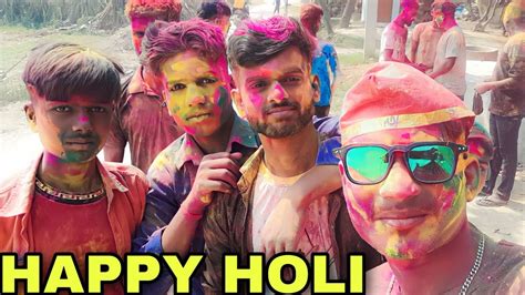 हमारे गाँव की होली 😍😍 Holi Vlog 2023 Youtube