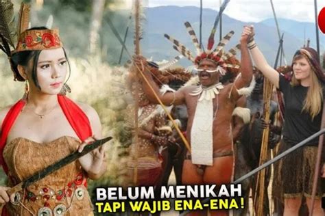 Mengejutkan Tradisi Hubungan Intim Paling Aneh Di Papua Nugini Wajib