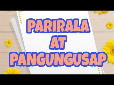 ANO ANG KAIBAHAN SA PARIRALA AT PANGUNGUSAP YouTube