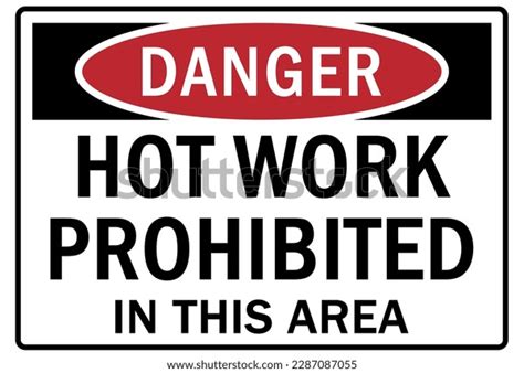 Hot Work Warning Sign Labels Stock Vector Royalty Free Shutterstock