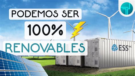 7 formas de almacenar la ENERGÍA RENOVABLE del futuro YouTube