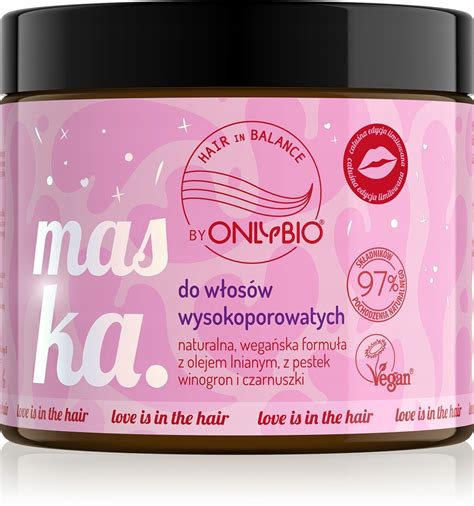 HAIR IN BALANCE BY ONLYBIO LOVE HAIR Maska do włosów wysokoporowatych