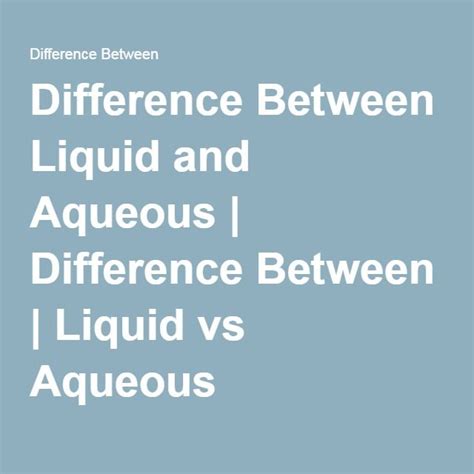 Difference Between | Different, Liquid, Science