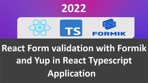 React Form Validation With Formik And Yup In React Typescript