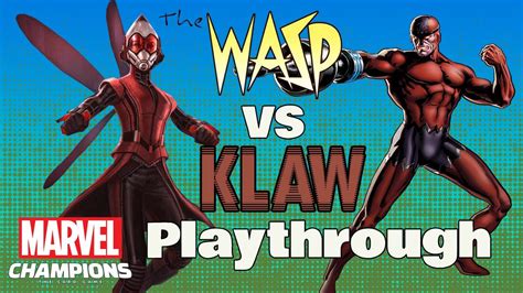 Wasp Vs Klaw Marvel Champions Expert Playthrough Youtube