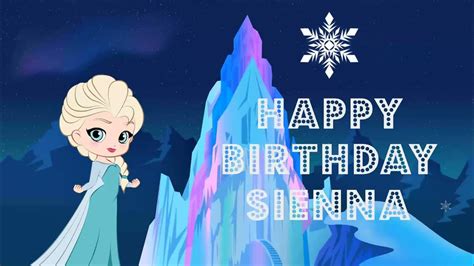 Happy Birthday Sienna Greeting Card Video ️ Youtube