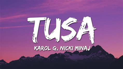 KAROL G Nicki Minaj TUSA Lyrics YouTube