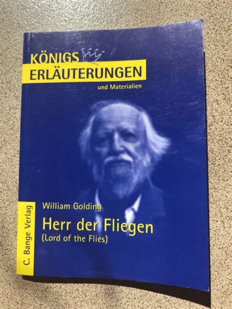 KÖNIGS ERLÄUTERUNGEN UND Materialien Herr der Fliegen William Golding