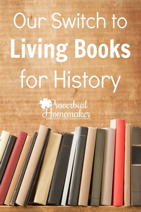 Living Books for History - At Proverbial Homemaker