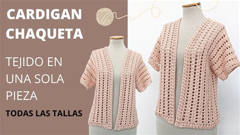 Como Tejer Cardigan Chaqueta Crochet En Todas Las Tallas Paso A Paso