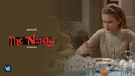 Watch The Nanny All Seasons In Germany On Peacock