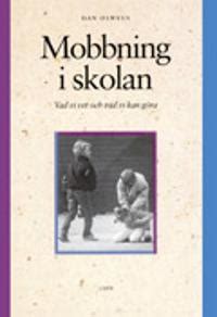 PDF Ladda Ner E Bok Pa Svenska Mobbning I Skolan Vad Vi Vet Och Vad