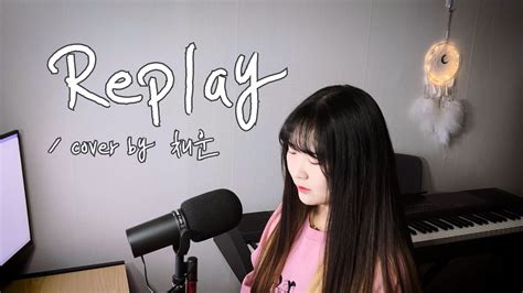 Cover Kim Dong Ryul Replay By Youtube