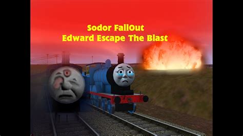 Sodor Fallout Crossover Edward Drago And Dan Escapes The Blast Otosection