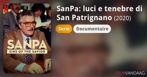 SanPa Luci E Tenebre Di San Patrignano Serie 2020 FilmVandaag Nl