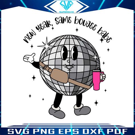 New Year Same Boujee Babe SVG