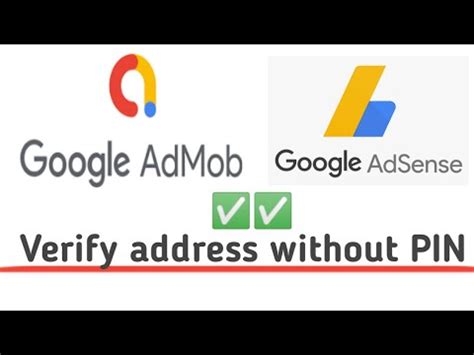 How To Verify Google Adsense And Admob Payment Address Without Pin