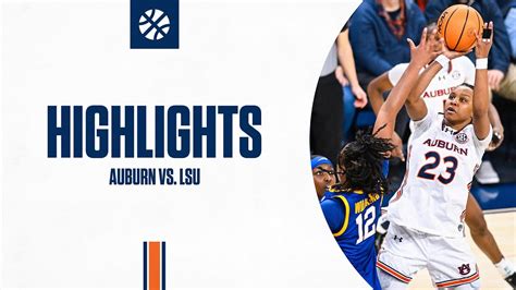 Auburn Women S Basketball Highlights Vs LSU YouTube