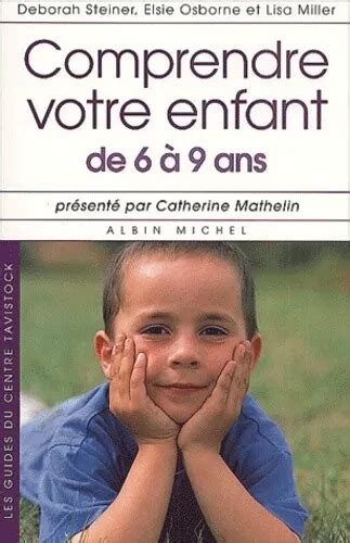 Comprendre Votre Enfant De A Ans Collections Psychologie Eur