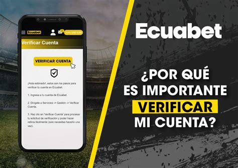 Casas de apuestas Ecuador Cómo verificar cuenta en Ecuabet