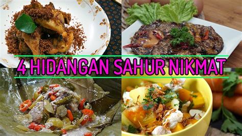 Bingung Masak Apa Di Hari Pertama Puasa Coba Yuk 4 Hidangan Sahur