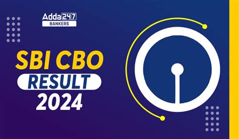 SBI CBO Result 2024 Check Merit List PDF For Interview