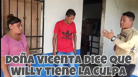 Do A Vicenta Dicute Con Willy Por Ser Alcahuete De Gerson Terminaron