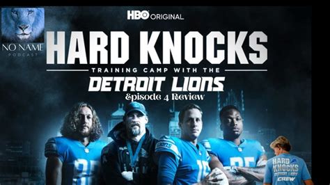 Detroit Lions Hard Knock Ep Reaction And Break Down Of Roster Cuts