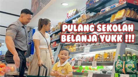 Pulang Sekolah Langsung Gas Belanja Kw Supermarket Youtube