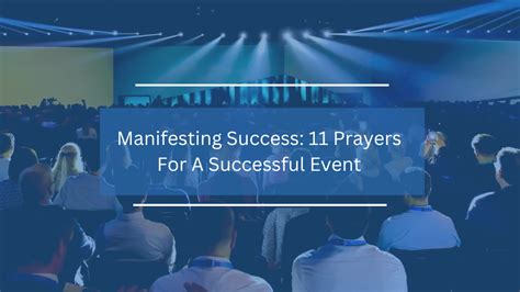 11 Prayers For A Successful Event