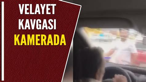 Velayet Kavgasi Kamerada Youtube