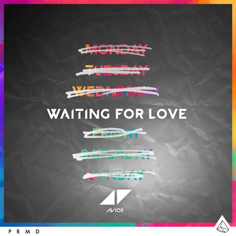 Waiting For Love Avicii Waiting For Love