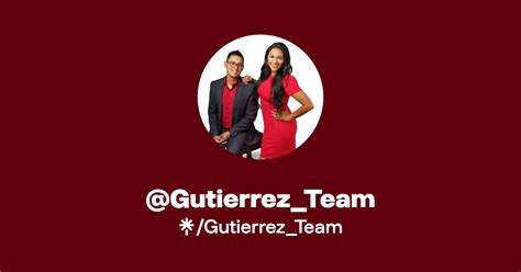 The Gutierrez Team Instagram Facebook Linktree