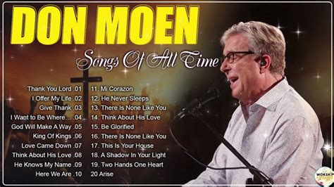 Don Moen Worship Songs For Healing Playlist🙏non Stop Don Moen Christian