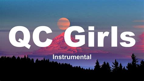 QC Girls Hev Abi Instrumental Video Dailymotion