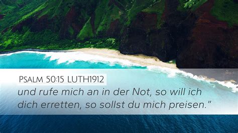 Psalm Luth Desktop Wallpaper Und Rufe Mich An In Der Not