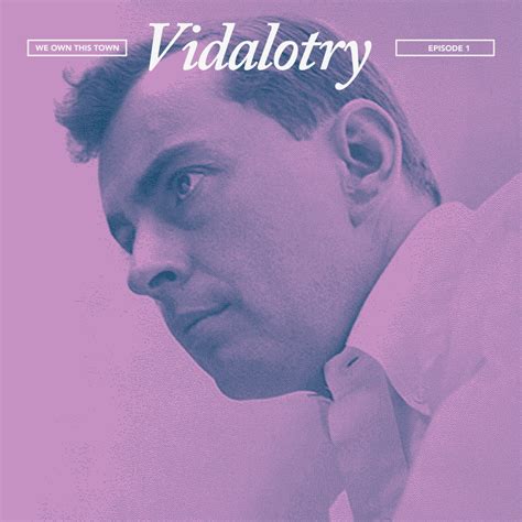 Gore And The Gay Novel We Own This Town