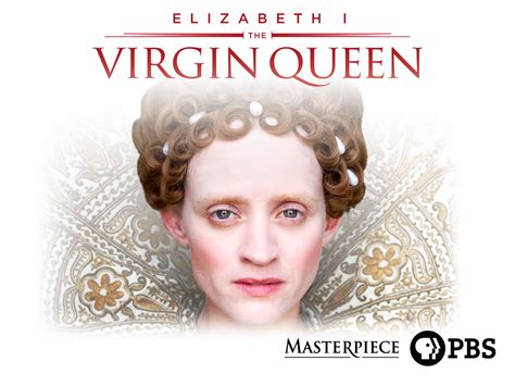 Prime Video Masterpiece Elizabeth I The Virgin Queen Season 1