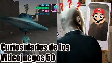 Curiosidades De Los Videojuegos Parte Youtube