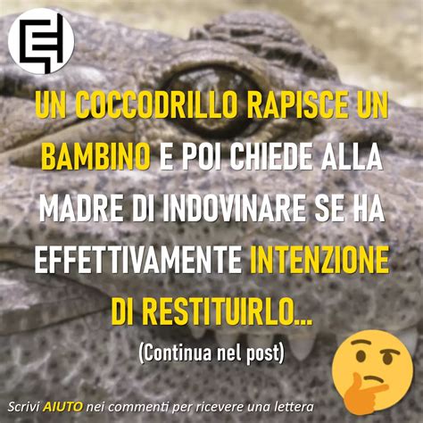 Indovinello Del Coccodrillo Enigmatopia Il Portale Di Enigmi Online