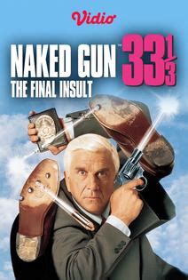 Nonton The Naked Gun The Final Insult Sub Indo Vidio
