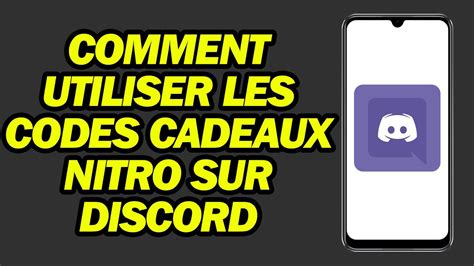 Comment Utiliser Les Codes Cadeaux Nitro Sur Discord Comment Utiliser