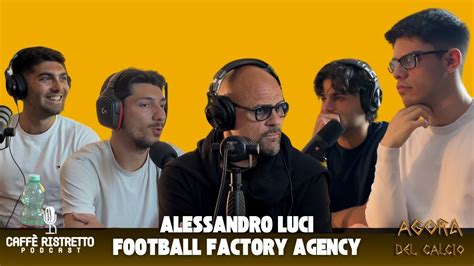 i segreti del calciomercato con Alessandro Luci Agorà Del Calcio 02X03