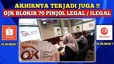 UPDATE BERITA PINJOL OJK KEMBALI BLOKIR 70 PINJOL LEGAL ILEGAL